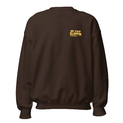 chocolate brown no grip slippin crewneck back logo dont let the grip slip